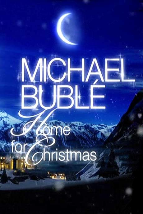 Michael Bublé: Home for Christmas